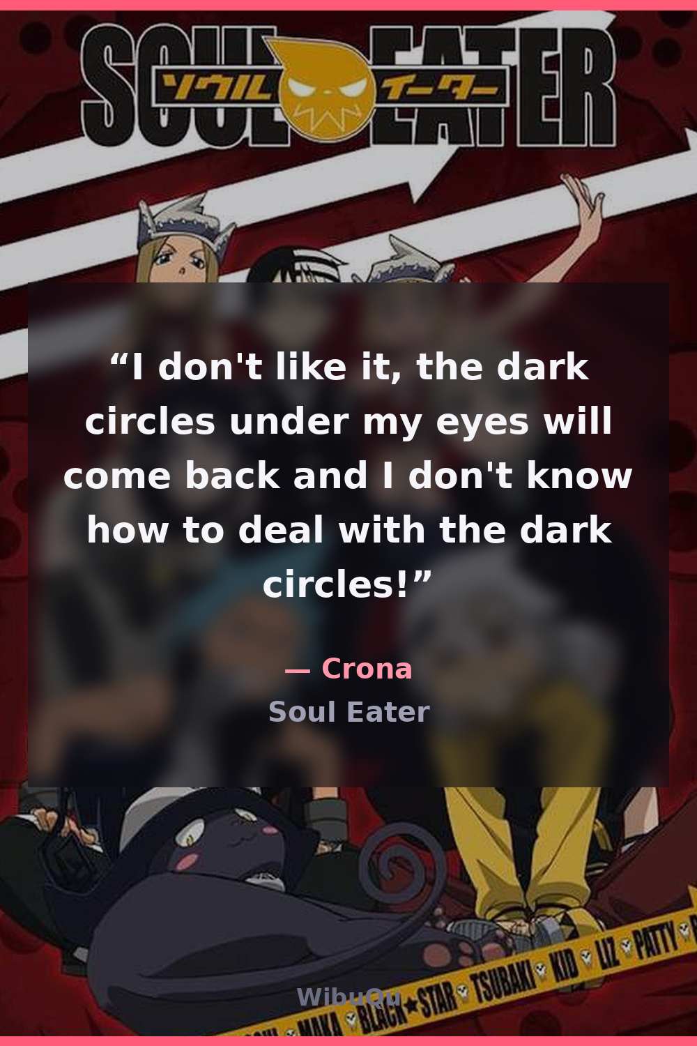 Quote by Crona (Soul Eater)