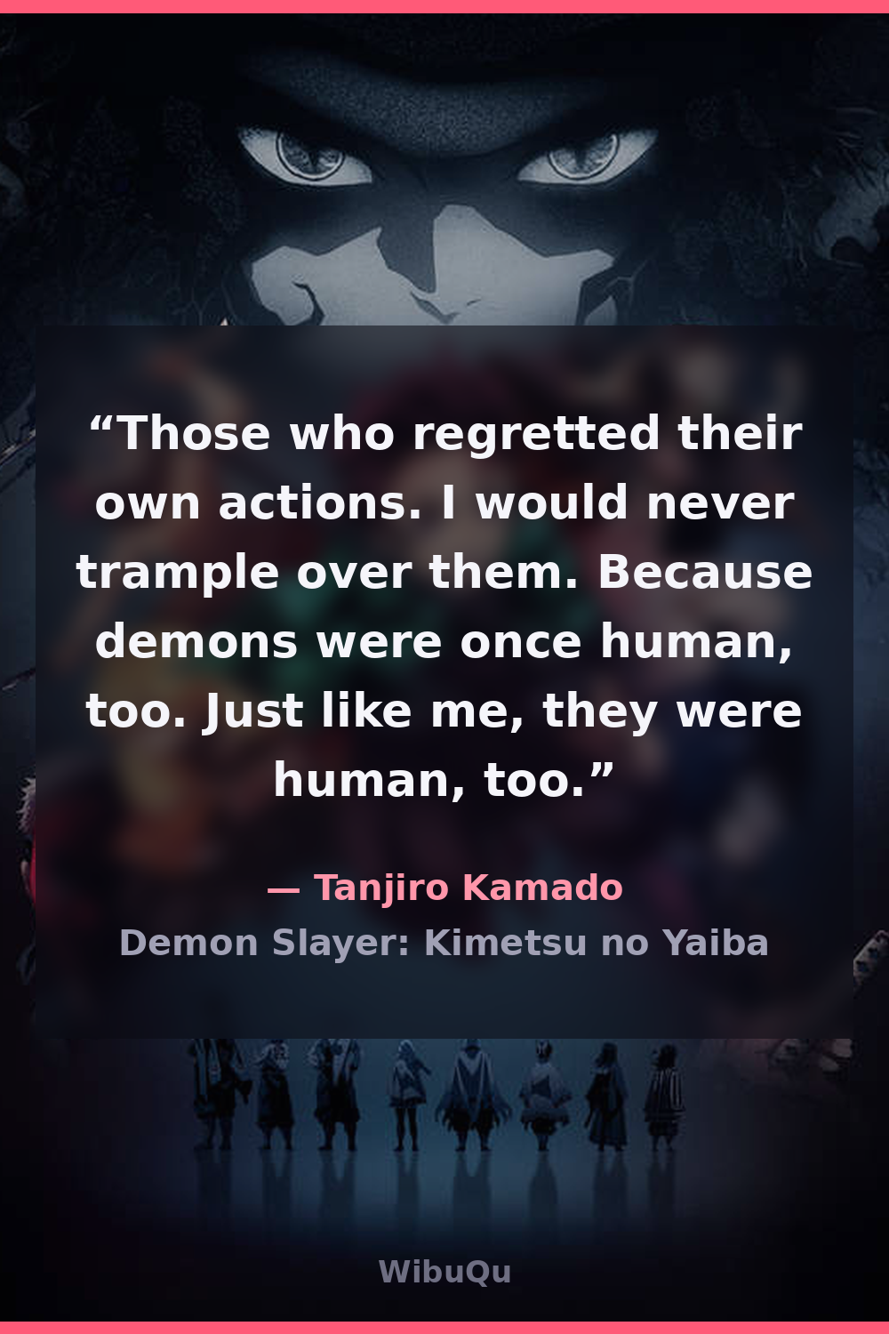 Quote Tanjiro Kamado (Demon Slayer: Kimetsu no Yaiba)