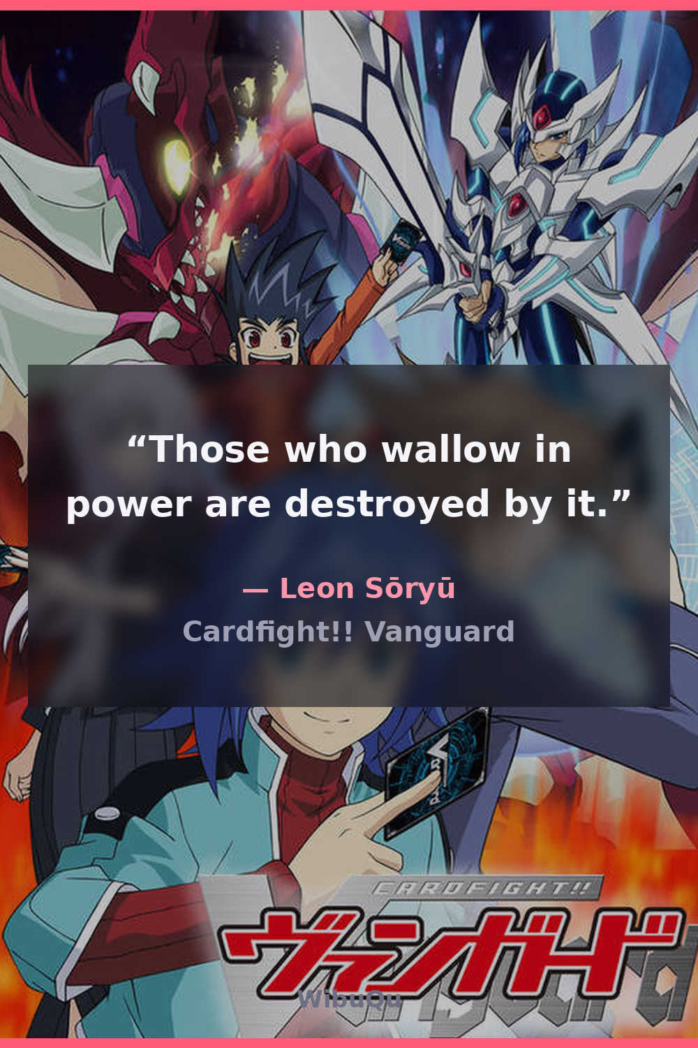 Quote Leon Sōryū (Cardfight!! Vanguard)