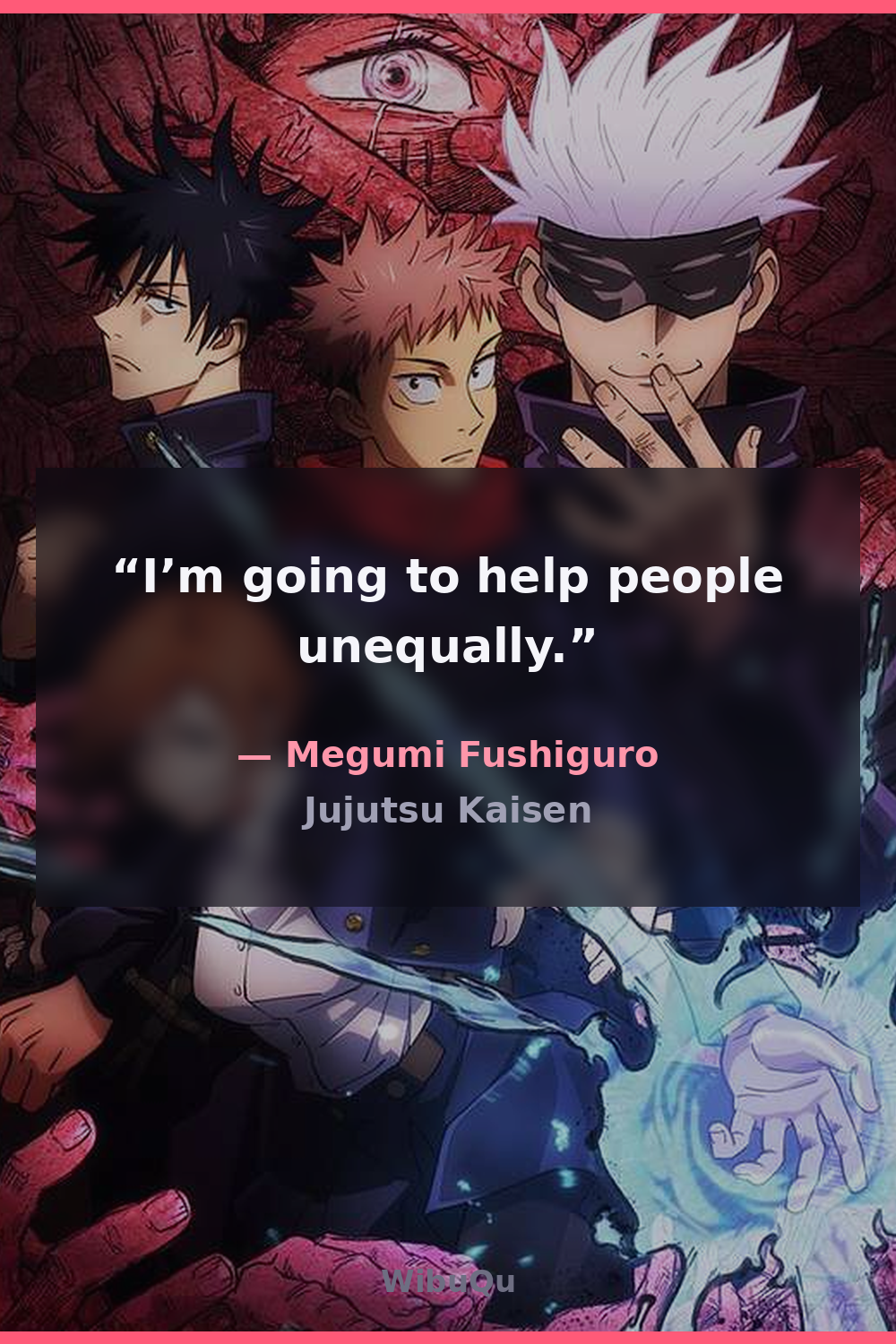Quote by Megumi Fushiguro (Jujutsu Kaisen)