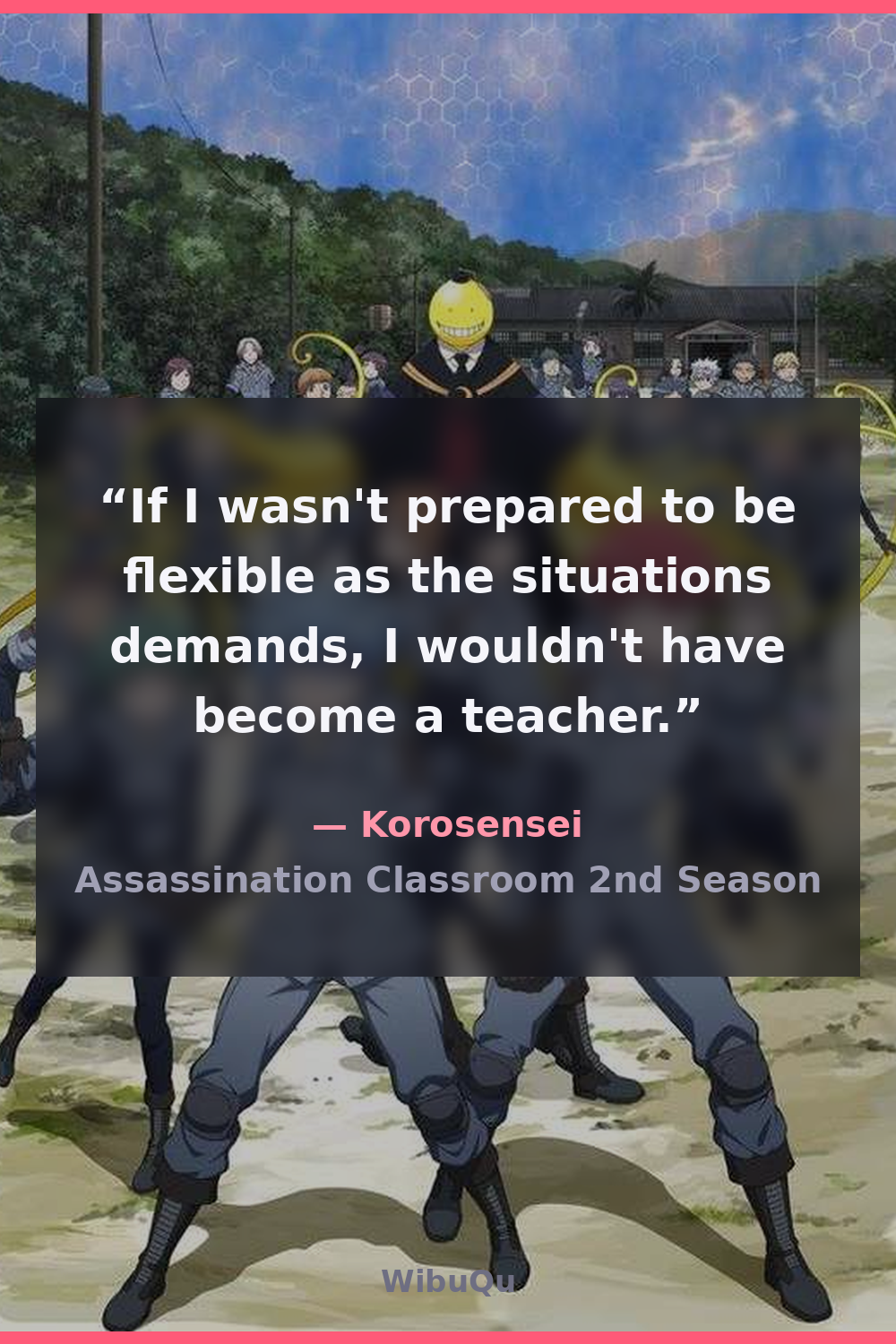 Quote Korosensei (Assassination Classroom 2nd Season)