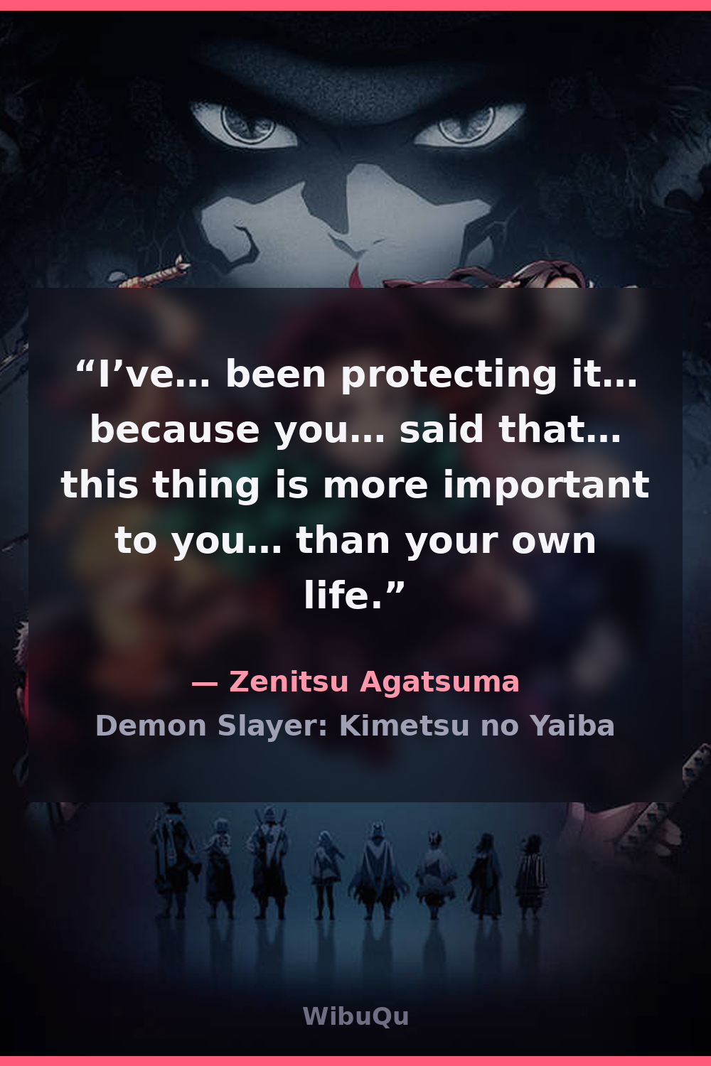 Quote Zenitsu Agatsuma (Demon Slayer: Kimetsu no Yaiba)