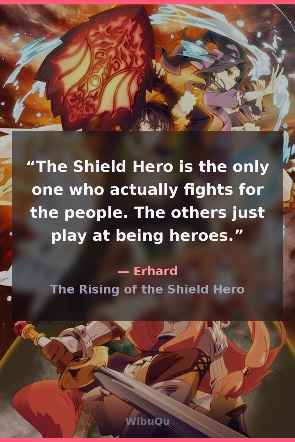 Quote Erhard (The Rising of the Shield Hero)