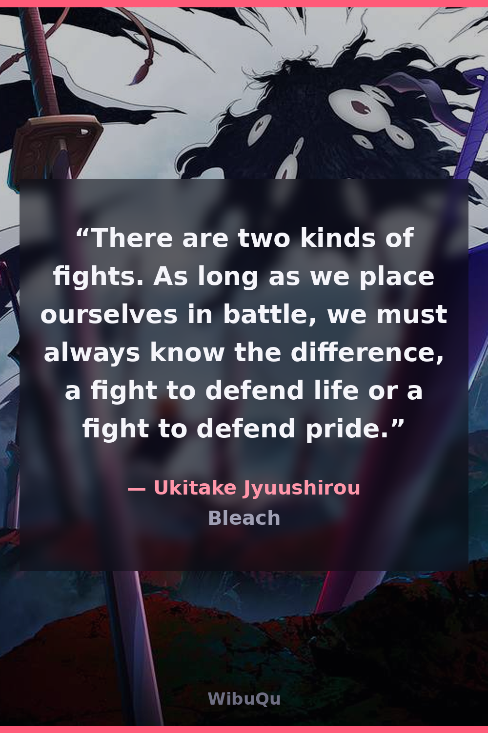 Quote Ukitake Jyuushirou (Bleach)