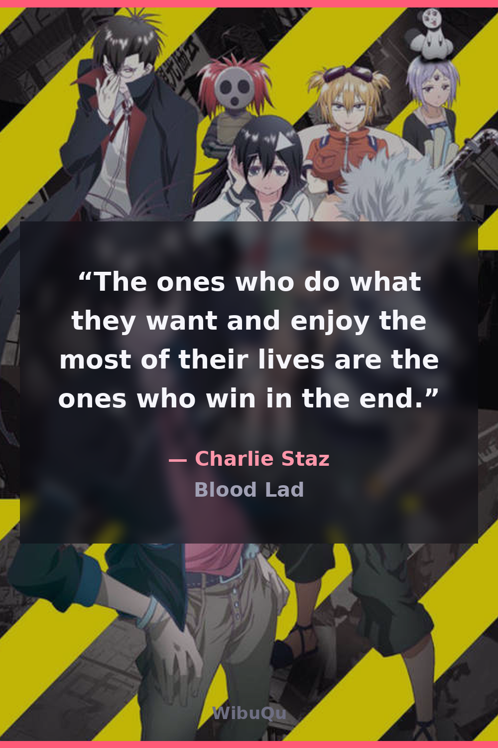 Quote Charlie Staz (Blood Lad)