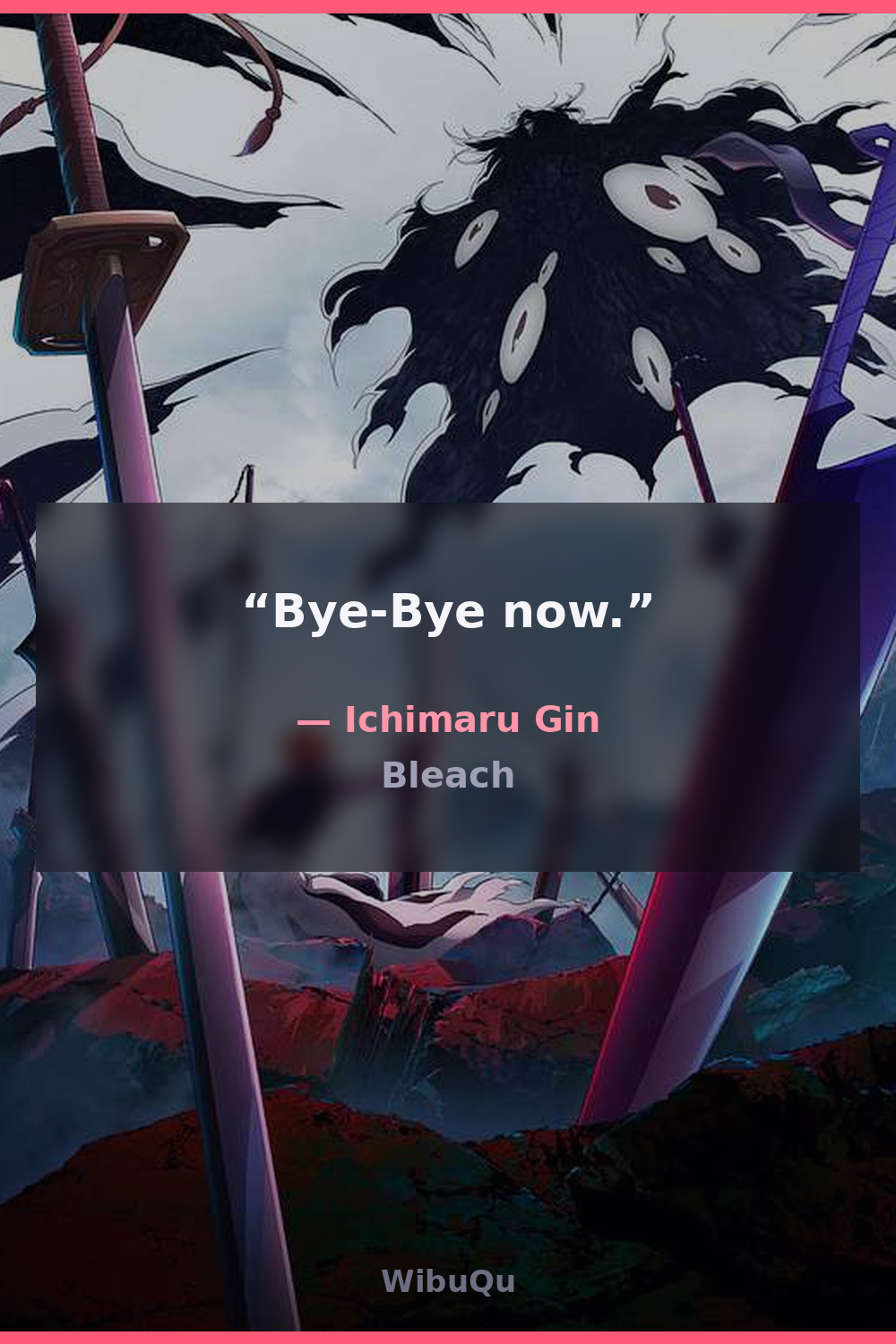 Quote by Ichimaru Gin (Bleach)
