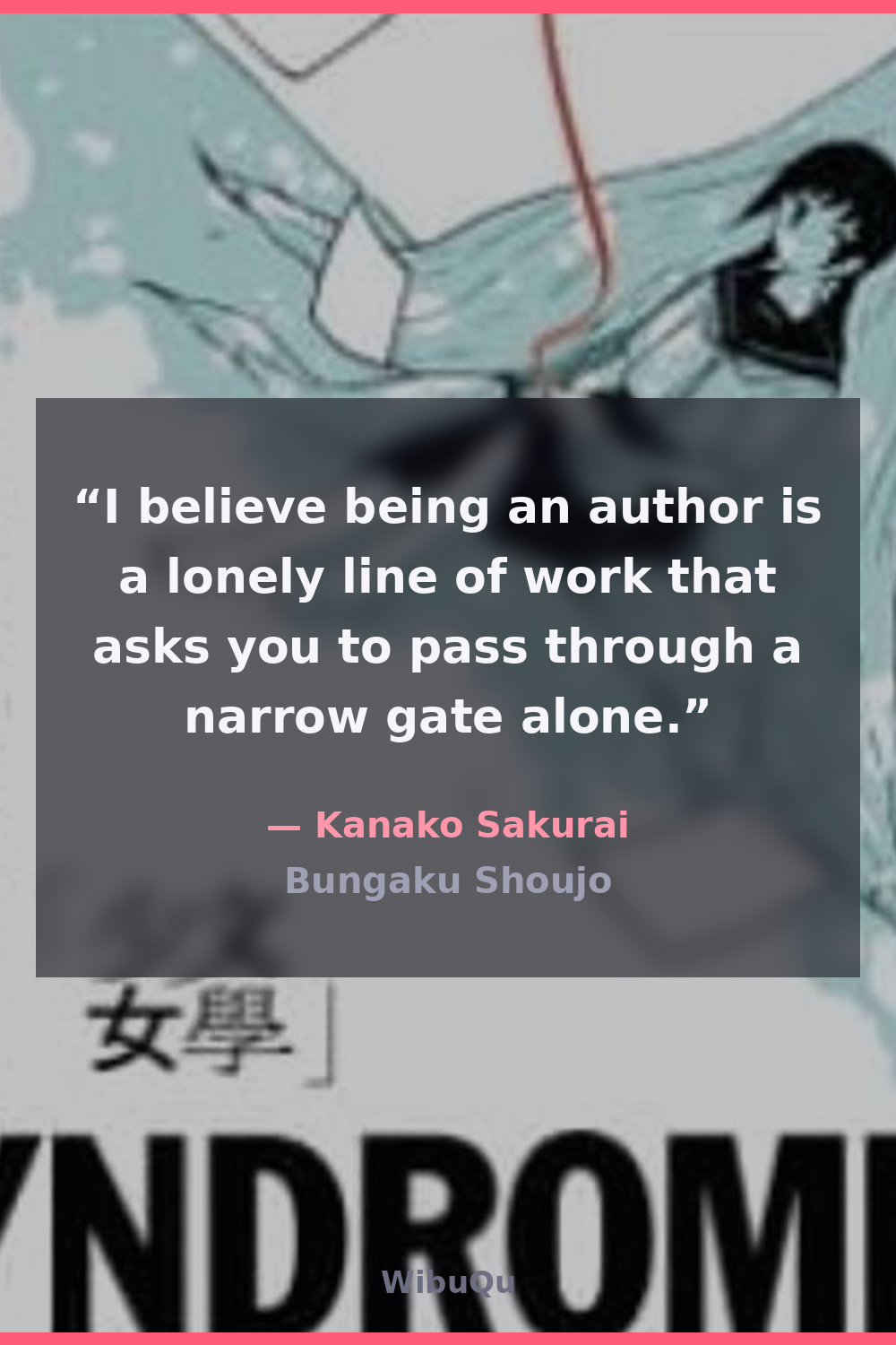 Quote by Kanako Sakurai (Bungaku Shoujo)
