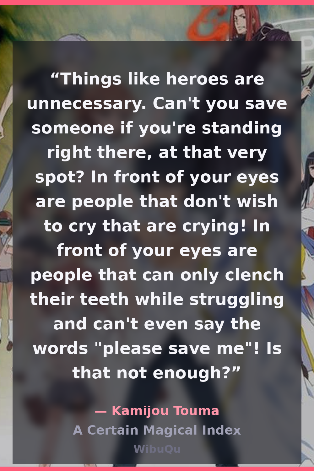 Quote Kamijou Touma (A Certain Magical Index)