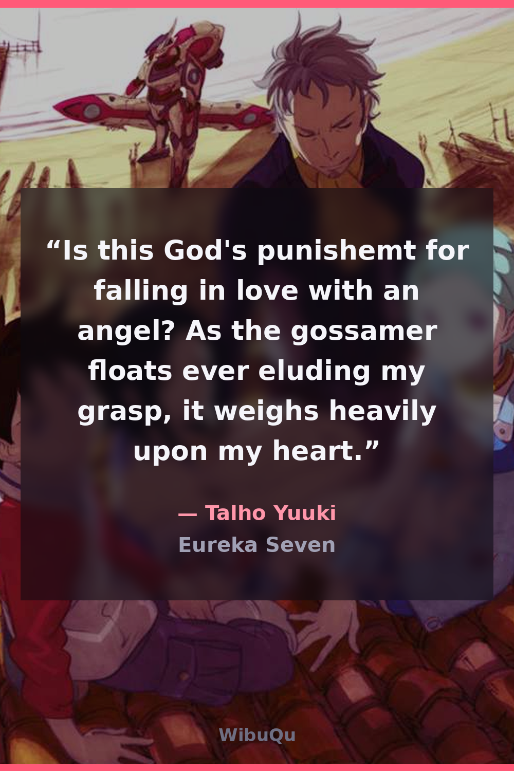 Quote Talho Yuuki (Eureka Seven)