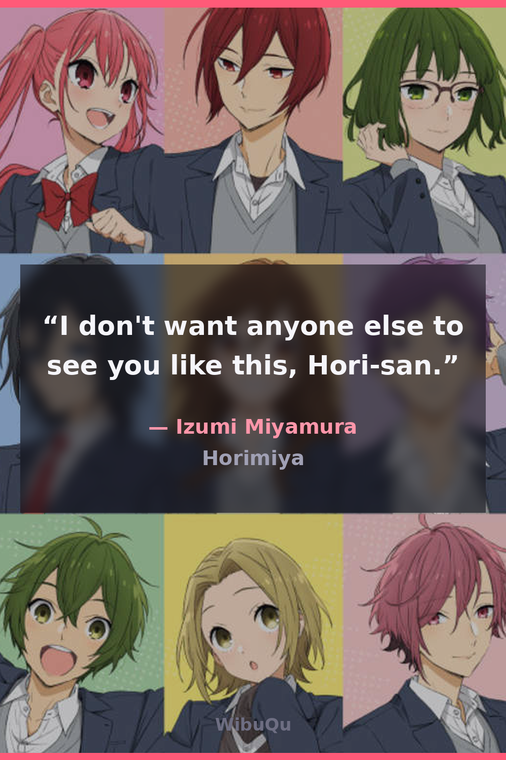 Quote by Izumi Miyamura (Horimiya)