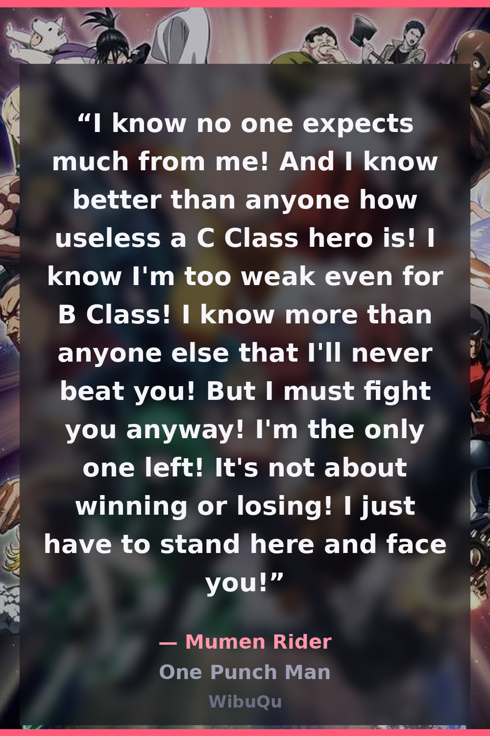 Quote Mumen Rider (One Punch Man)