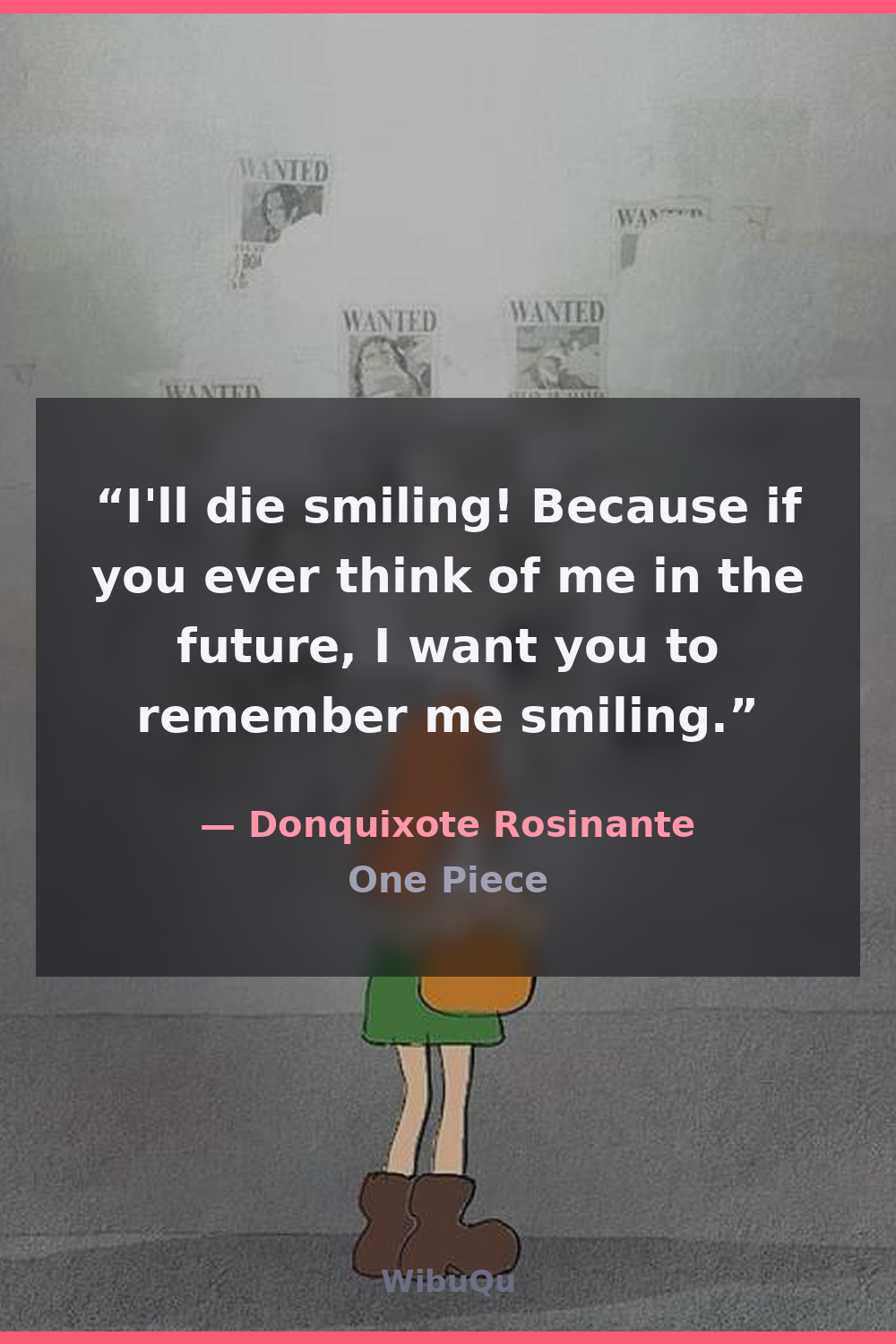 Quote Donquixote Rosinante (One Piece)
