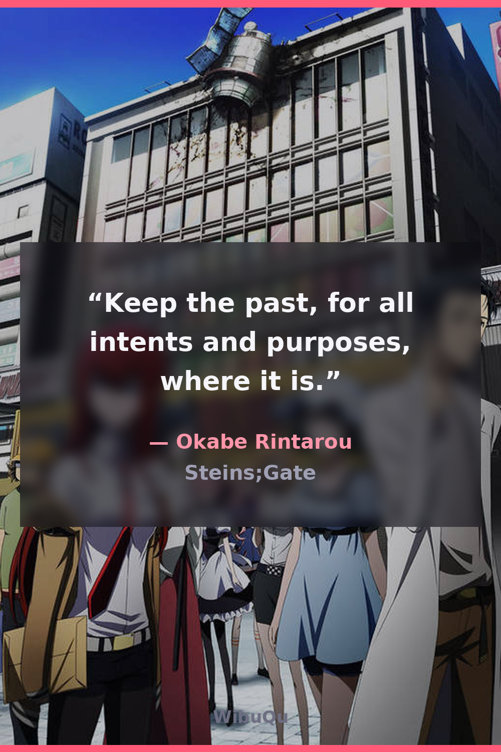 Quote Okabe Rintarou (Steins;Gate)